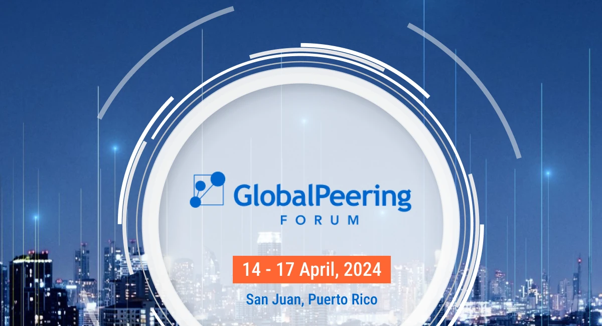 Global Peering Forum 2024