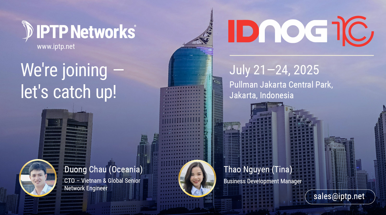 Building Smarter Networks Together –<Br/> IPTP Networks at IDNOG 10