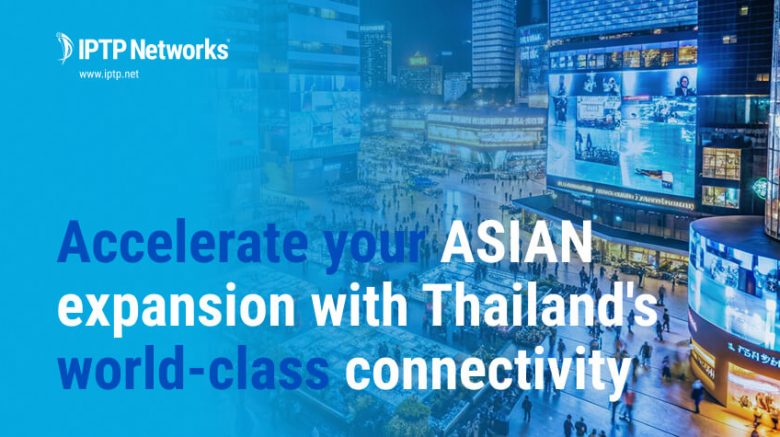 IPTP Networks Launches Strategic POP in Bangkok as Thailand Emerges as Southeast Asia's Digital Hub
