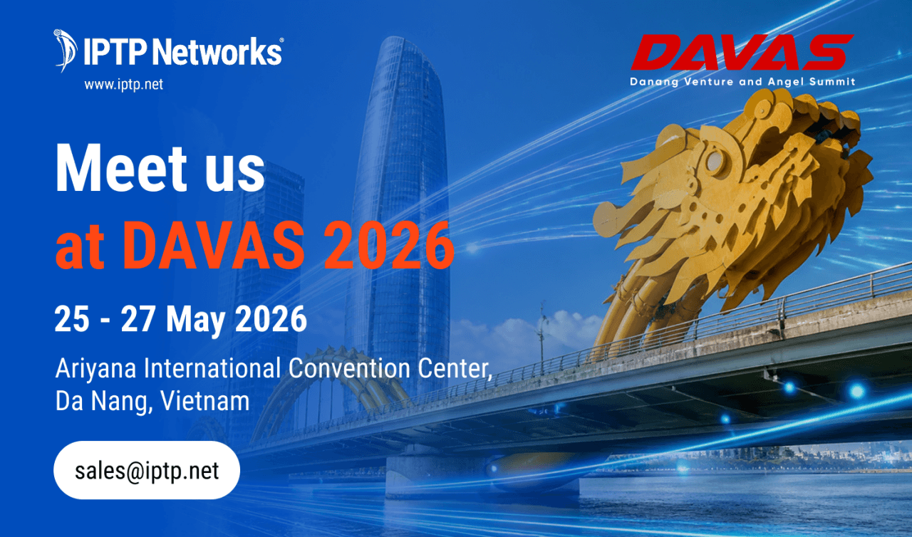 IPTP Networks to Attend DAVAS 2026 in Da Nang