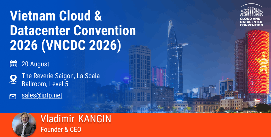 IPTP Networks at Vietnam Cloud & Datacenter Convention 2026, Ho Chi Minh City